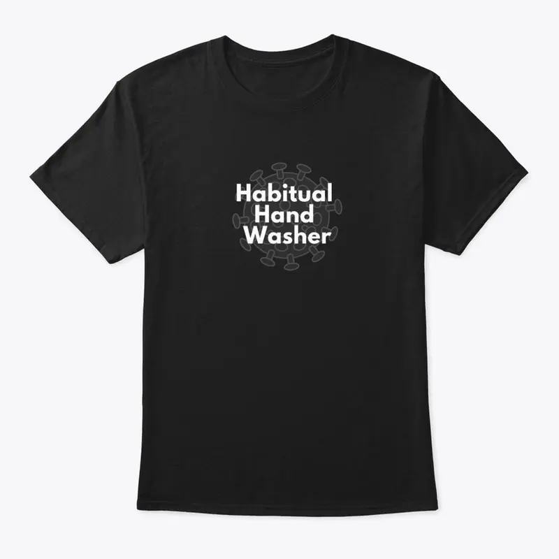 Habitual Hand Washer - dark