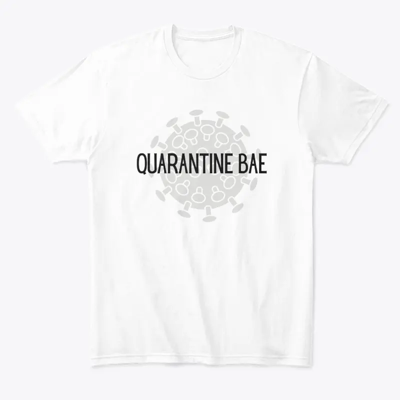 Quarantine Bae